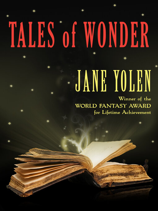 Title details for Tales of Wonder by Jane Yolen - Available